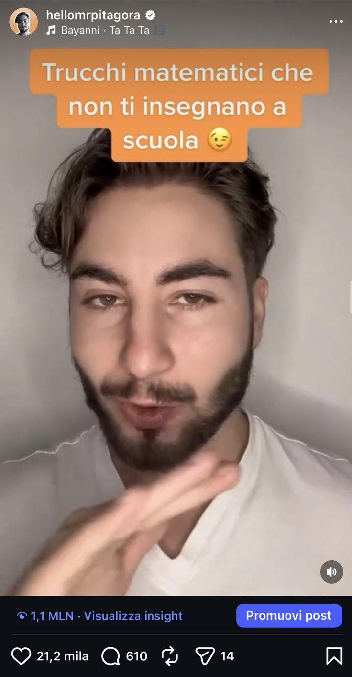 Trucchi matematici che non ti insegnano a scuola: 1,1 milioni di visualizzazioni e 21,2 mila like