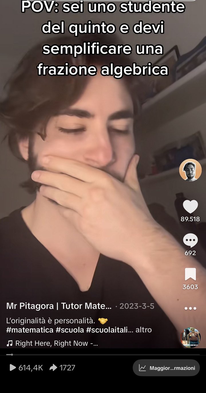 POV: studente del quinto che deve semplificare una frazione algebrica. 614 mila views e 89 mila like