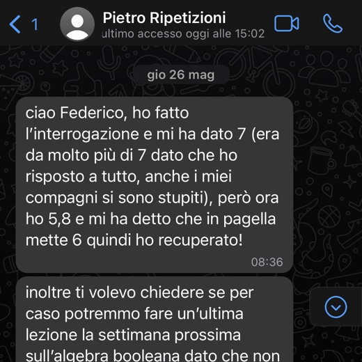 Pietro racconta a Federico di aver preso 7 all'interrogazione, recuperando da 5,8 grazie alle ripetizioni di matematica